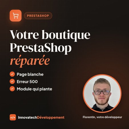 Dépannage PrestaShop (bug, erreur 500, module qui plante)
